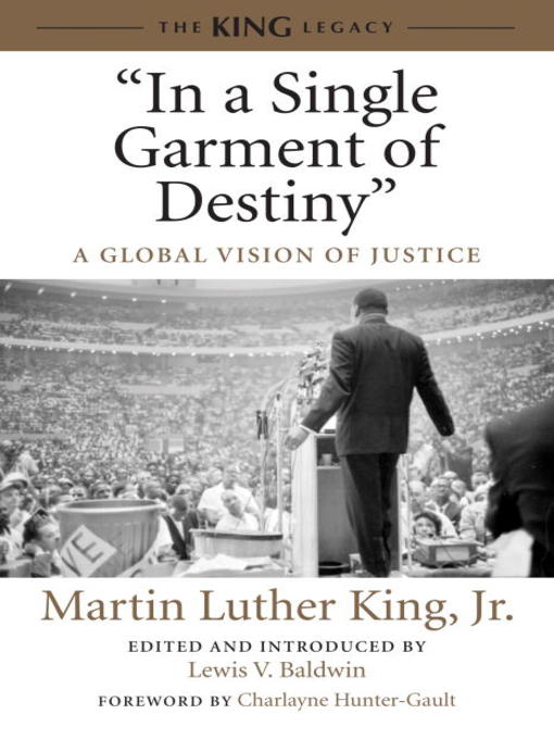 Dr. Martin Luther King, Jr.创作的"In a Single Garment of Destiny"作品的详细信息 - 可供借阅